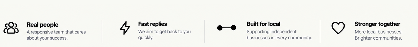 Real people, Fast replies, Built for local, Stronger together